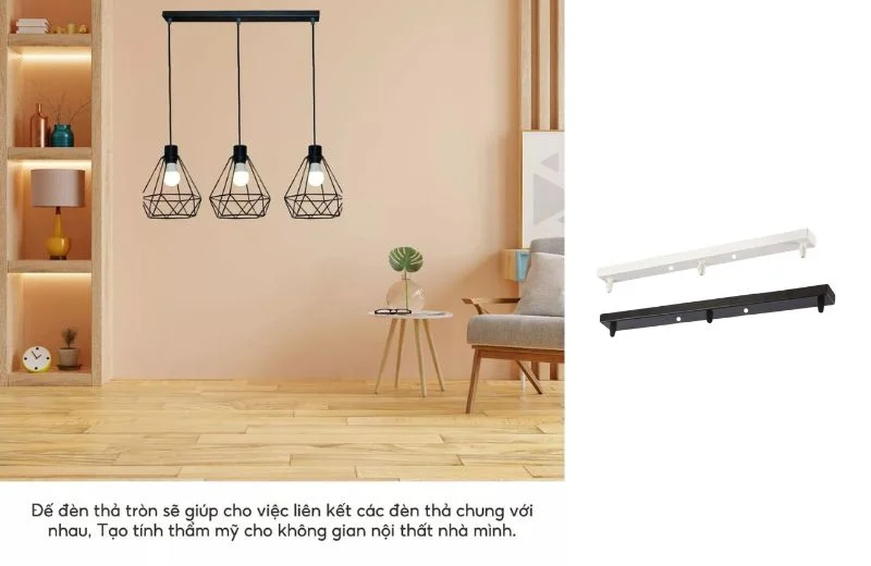Đế Thả 3 Lỗ 2 Đế Thả 3 Lỗ nâng tầm thẩm mỹ cho trần nhà